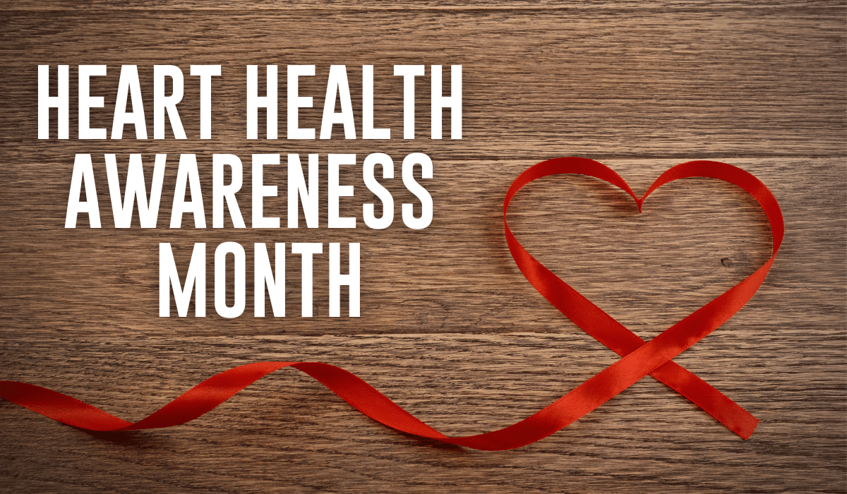 February is Heart Health Awareness Month Community Health Care Systems
